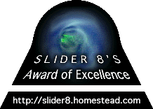 Slider8's Award of Excellence