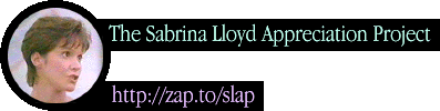 The Sabrina Lloyd Appreciation Project