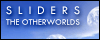 Sliders: The Otherworlds