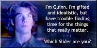 I'm Quinn. Which Slider are you?