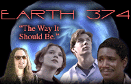 Earth 374: The Way It Should Be